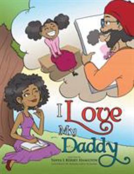 Paperback I Love My Daddy Book