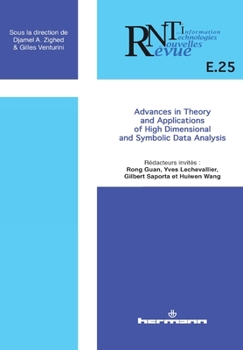 Revue des nouvelles technologies de l'information, n° E-25: Advances in theory and applications of high dimensional and symbolic data analysis (HR.RNTI) (French Edition)
