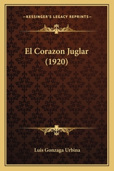 Paperback El Corazon Juglar (1920) Book