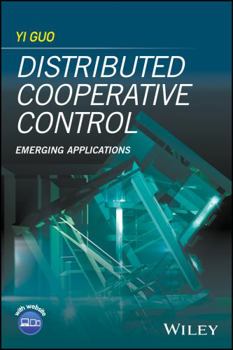 Hardcover Distributed Cooperative Control: Emerging Applications Book