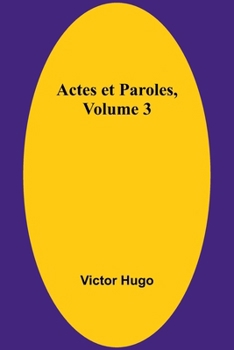 Paperback Actes et Paroles, Volume 3 [French] Book