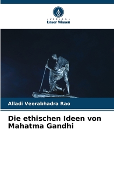 Paperback Die ethischen Ideen von Mahatma Gandhi [German] Book