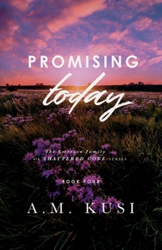Promising Today: A Fake Relationship Romantic Suspense (Book 4) (The Emerson Family of Shattered Cove Series)