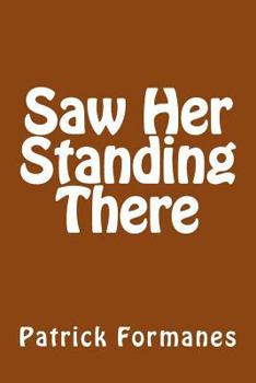 Paperback Saw Her Standing There Book