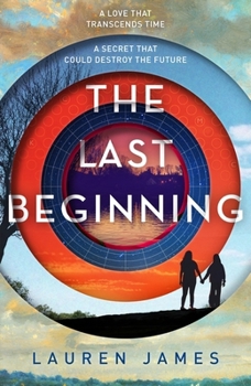 The Last Beginning - Book #2 of the Next Together