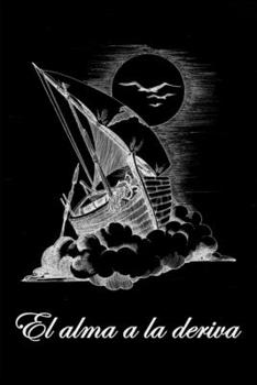 Paperback El alma a la deriva [Spanish] Book