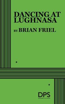 Paperback Dancing at Lughnasa Book