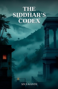 Paperback The Siddhar's Codex Book