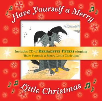 Hardcover Have Yourself a Merry Little Christmas [With CD (Audio)] Book