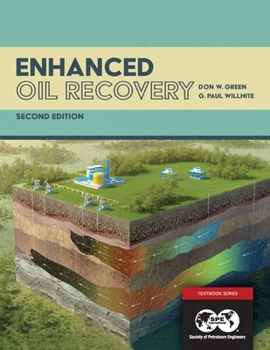 Paperback Enhanced Oil Recovery, Second Edition Book