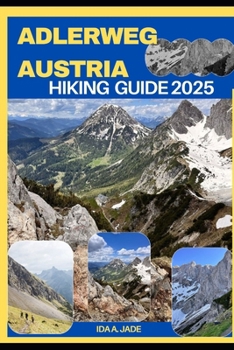 Paperback Adlerweg Austria Hiking Guide 2025 Book
