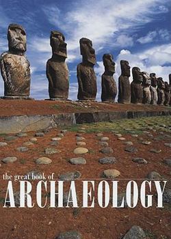 Hardcover The Great Book of Archaeology Book