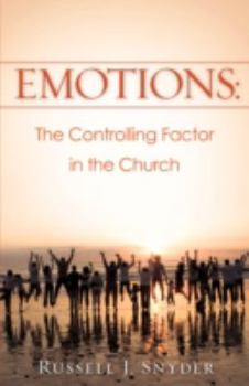 Paperback Emotions: The Controlling Factor in the Church Book