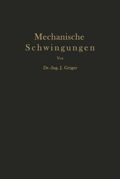 Paperback Mechanische Schwingungen Und Ihre Messung [German] Book