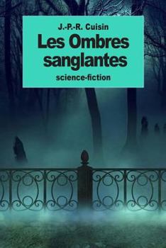 Paperback Les Ombres sanglantes [French] Book
