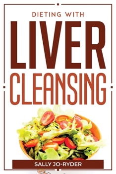 Paperback Dieting With Liver Cleansing Book