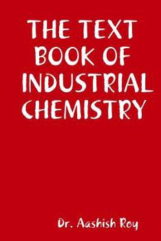 Paperback The Text Book of Industrial Chemistry Book