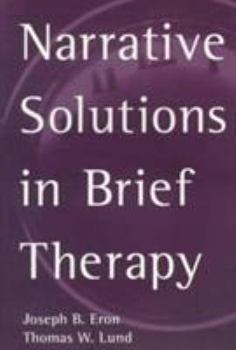 Paperback Narrative Solutions in Brief Therapy Book