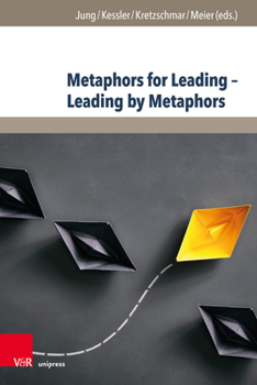 Hardcover Metaphors for Leading - Leading by Metaphors Book