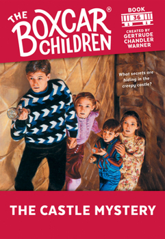The Castle Mystery (The Boxcar Children, #36) - Book #36 of the Boxcar Children