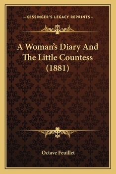 A Woman's Diary: And the Little Countess