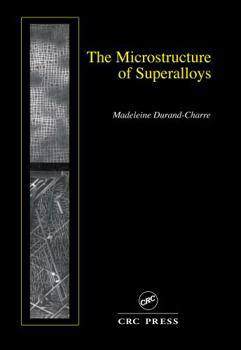 Hardcover The Microstructure of Superalloys Book