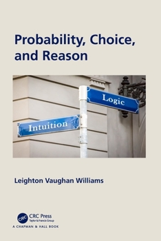 Paperback Probability, Choice, and Reason Book