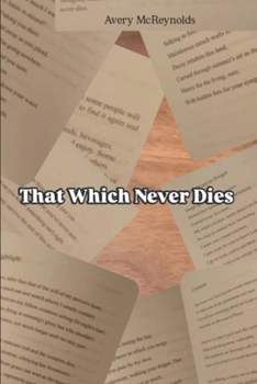 That Which Never Dies