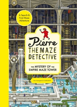 迷路探偵ピエール 摩天楼の秘宝をまもれ! - Book #2 of the Pierre the Maze Detective