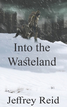 Paperback Into the Wasteland: A Railroad Story Book