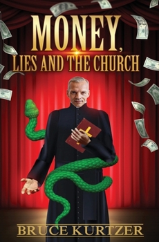 Paperback Money, lies and the church Book