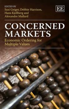 Hardcover Concerned Markets: Economic Ordering for Multiple Values Book