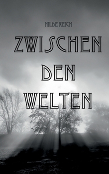Paperback Zwischen Den Welten [German] Book