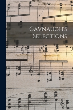 Paperback Cavnaugh's Selections Book