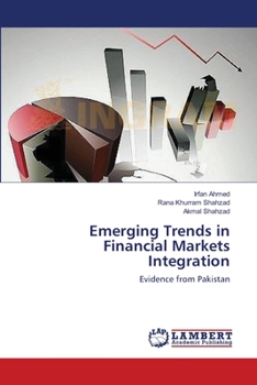 Paperback Emerging Trends in Financial Markets Integration Book