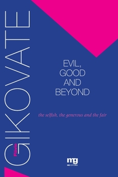 Paperback Evil, good and beyond [Portuguese] Book