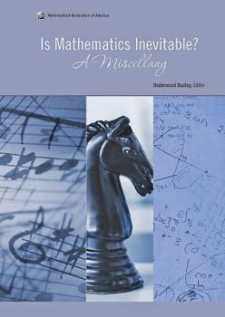 Hardcover Is Mathematics Inevitable? Book