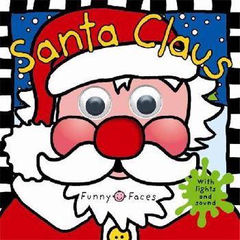 Hardcover Santa Claus (Funny Faces) Book