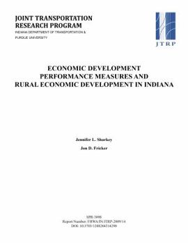 Paperback Economic Development Performance Measures and Rural Economic Development in Indiana Book