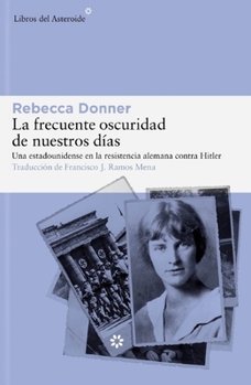 Paperback Frecuente Oscuridad de Nuestros Días, La [Spanish] Book