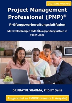 PMP Prüfungsleitfaden (Neueste Ausgabe): 2026 (German) (German Edition)