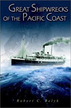 Hardcover Great Shipwrecks of the Pacific Coast Book