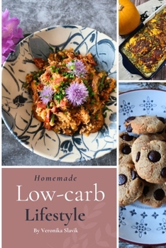 Paperback Homemade Low-carb Lifestyle Book