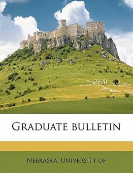Paperback Graduate Bulletin Volume 6, No.3 Book