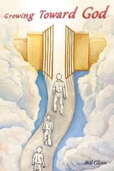 Paperback Growing Toward God Book