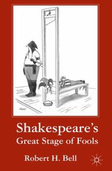 Paperback Shakespeare's Great Stage of Fools Book