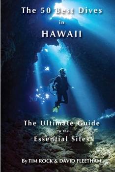 Paperback The 50 Best Dives in Hawaii Book