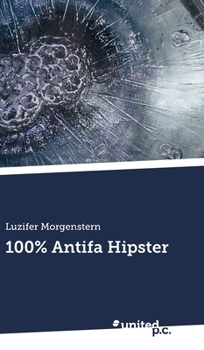 Hardcover 100% Antifa Hipster [German] Book