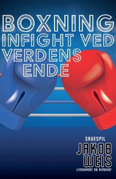 Paperback Boxning. Infight ved verdens ende [Danish] Book