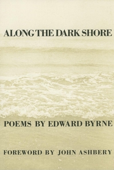 Along The Dark Shore - Book  of the New Poets of America